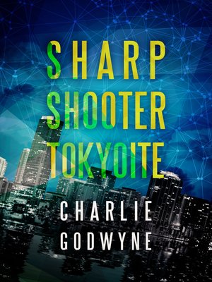 cover image of Sharp Shooter Tokyoite